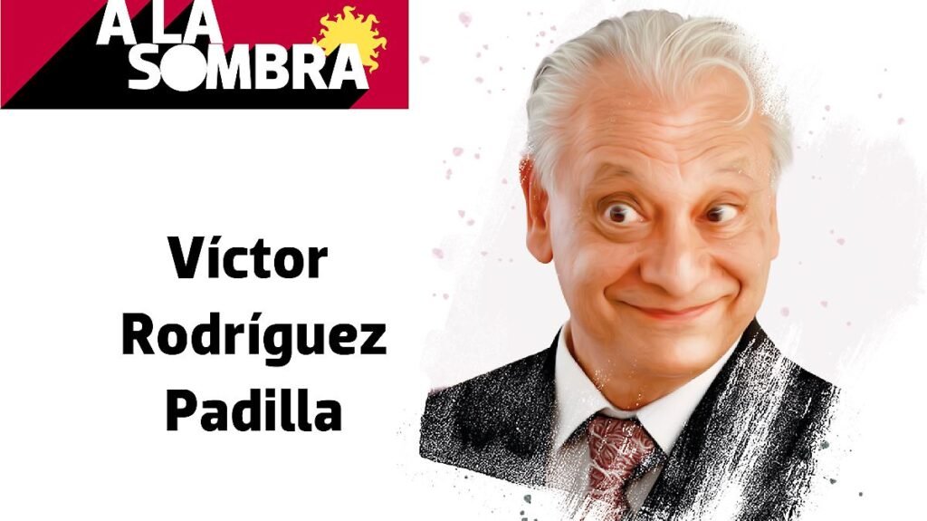 Bajo la Sombra / Víctor Rodríguez Padilla